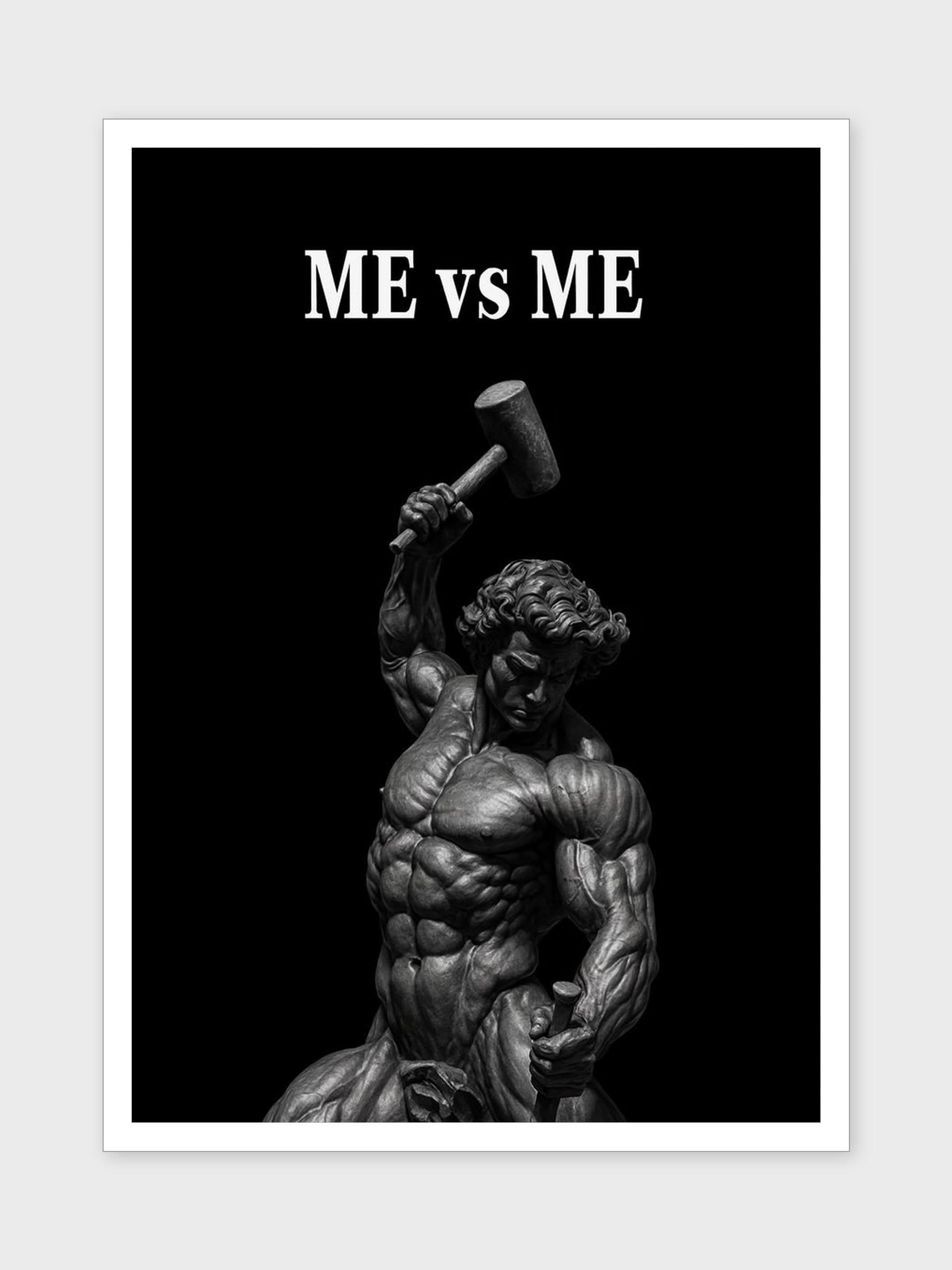 ME VS ME