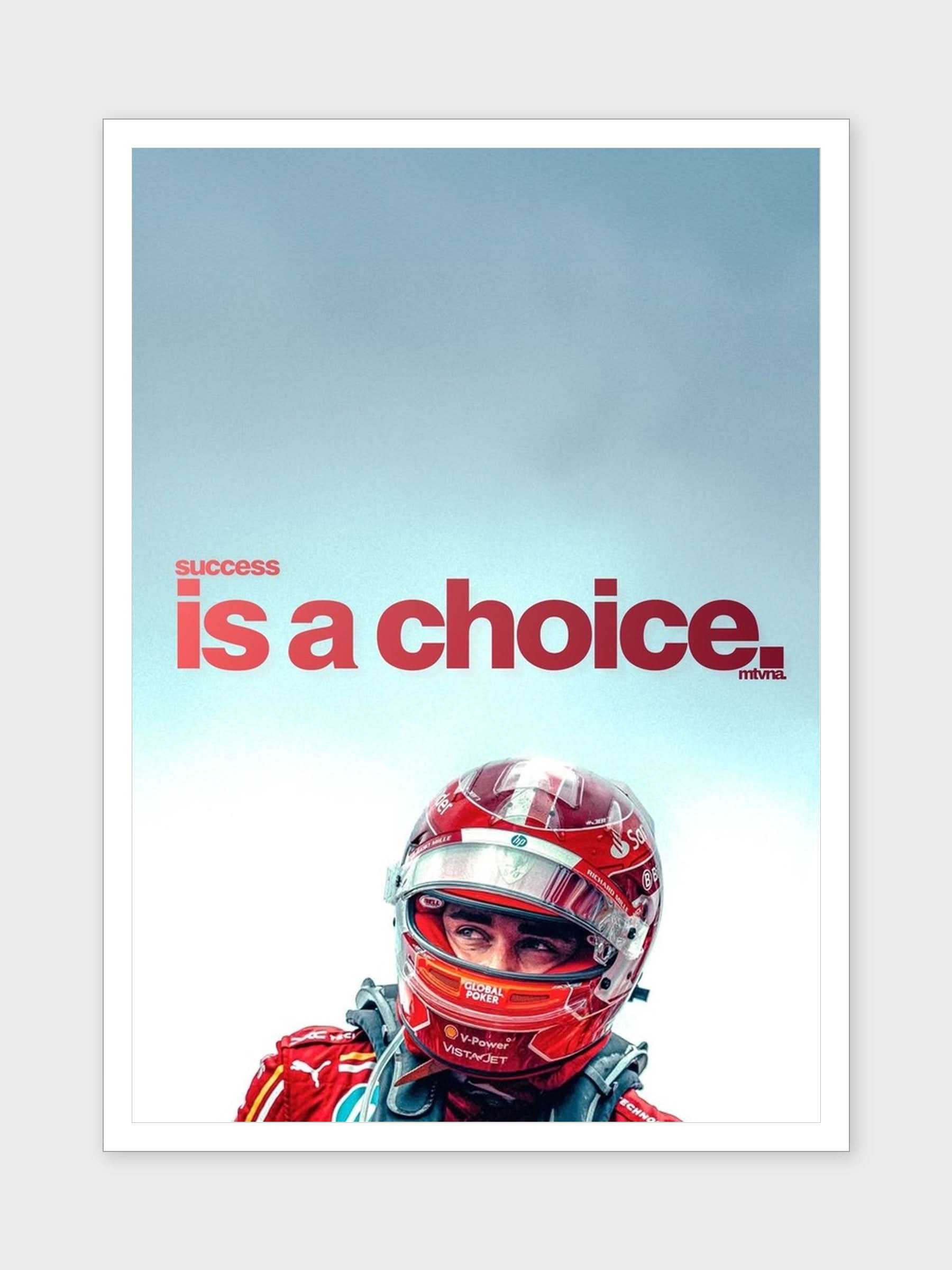 SUCCES IS A CHOICE
