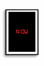 NOW OR NEVER