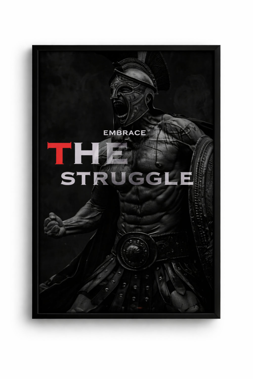 EMBRACE THE STRUGGLE
