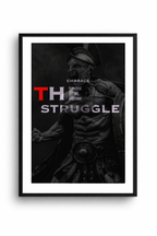 EMBRACE THE STRUGGLE