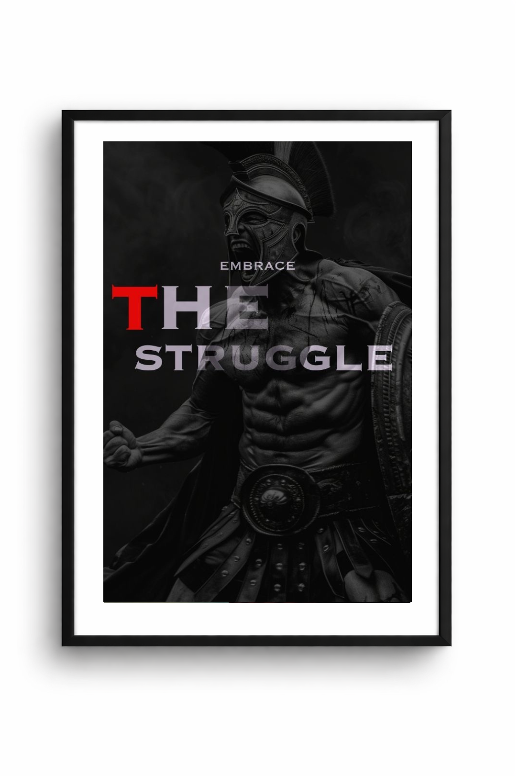 EMBRACE THE STRUGGLE