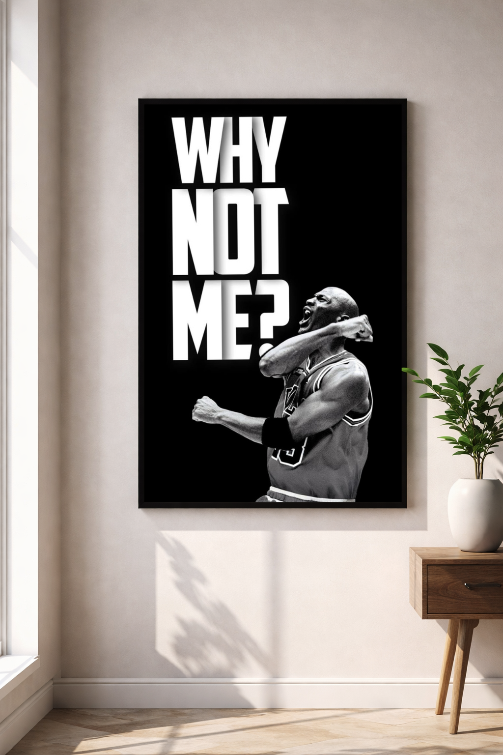 WHY NOT ME