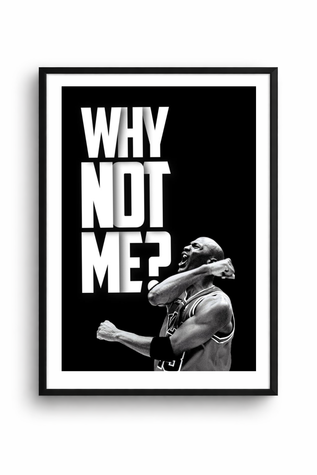 WHY NOT ME