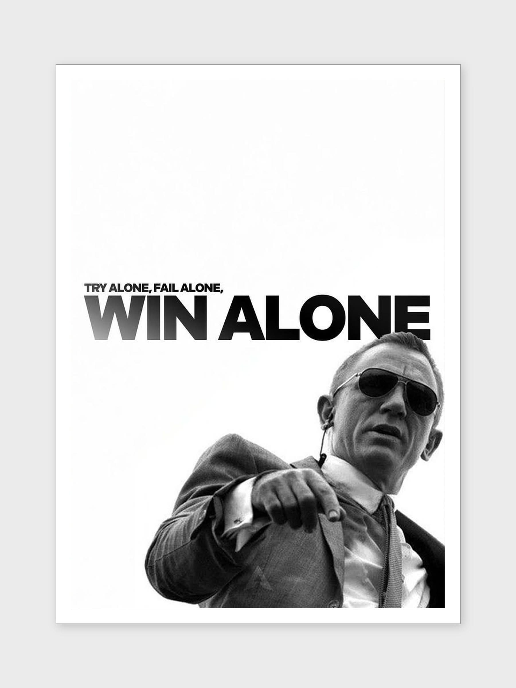 WIN ALONE